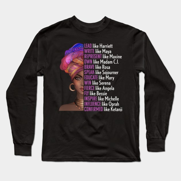 Women of Black History, Legends, Powerful Black Women, Black History Long Sleeve T-Shirt by UrbanLifeApparel